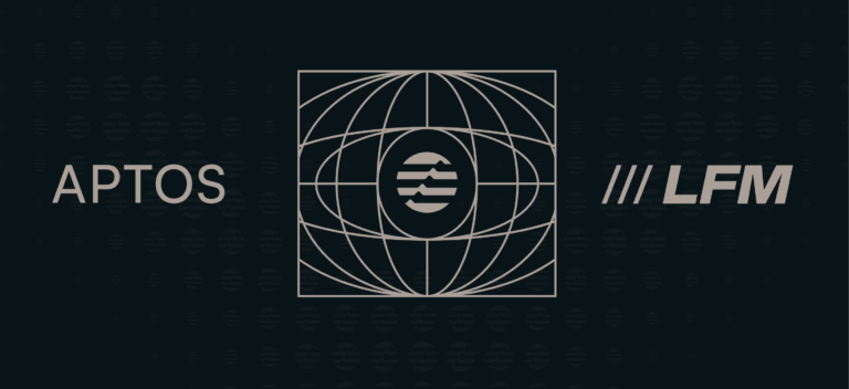 Aptos announces LFM, a premier TGE track for Aptos projects